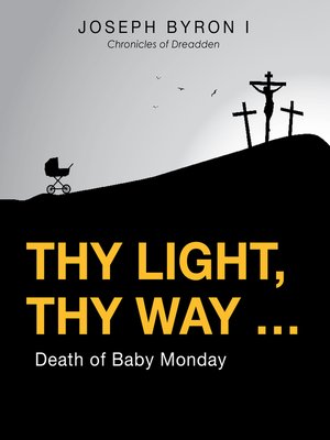 cover image of Thy Light, Thy Way